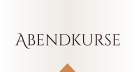 Abendkurse